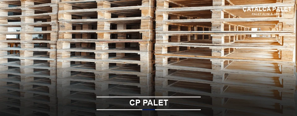 Çatalca CP Palet Tedariği