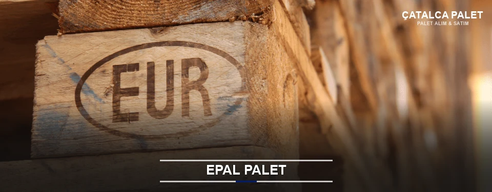 Çatalca Orijinal EPAL Palet