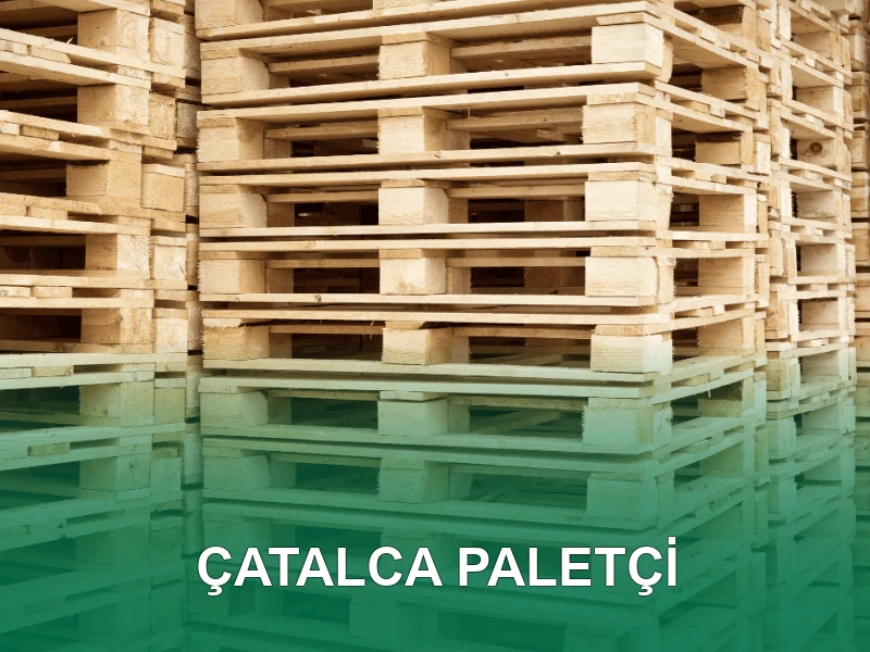 Çatalca Palet Galeri 2
